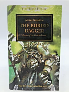 Horus Heresy The Buried Dagger Doom Death Guard Swallow Paperback Warhammer 40K - Picture 1 of 12