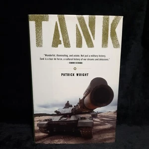 Wright, Patrick : Tank: The Progress of a Monstrous War  - Picture 1 of 5
