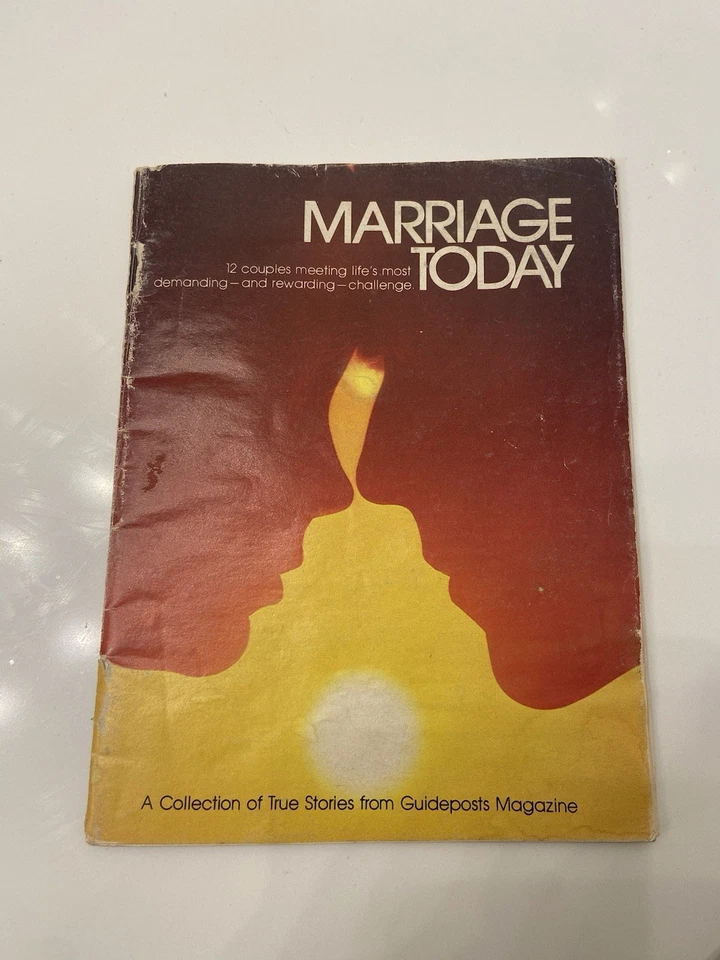 Vintage Marriage Today A Collection Of True Stories Guideposts Magazine 1976 VTG - Image 1 of 4