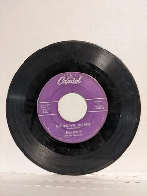 45 ~Slim Dusty: "The Pub With No Beer / Walkin' On My Way" 1958 Capitol (VG) Foto 1 de 4