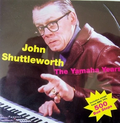 John Shuttleworth - The Yamaha Years - John Shuttleworth CD ATVG The Cheap Fast - Bild 1 von 2