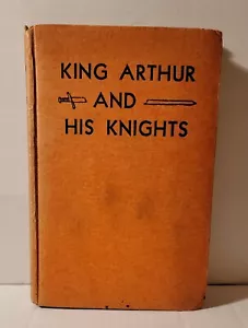 KING ARTHUR AND HIS KNIGHTS - Hardcover - Goldsmith Publishing Company - Picture 1 of 3