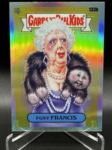 2021 Garbage Pail Kids Chrome Series 4 Base Refractor #133b Foxy FRANCIS - Picture 1 of 2
