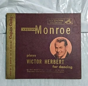 Vaughn Monroe 78rpm RCA Victor Set #P-264 “Plays Victor Herbert For Dancing"  - Picture 1 of 1