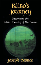 Joseph Pearce Bilbo's Journey (Paperback)