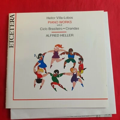VILLA - LOBOS Piano Works Vol. 2 CD Ciclo Brasileiro Cirandas Alfred Heller Foto 1 de 4