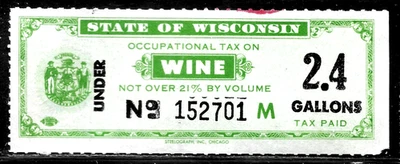HICK GIRL-OLD USED STATE OF WISCONSIN 2.4 GALLONS WINE  TAX STAMP          A1 - Image 1 of 2