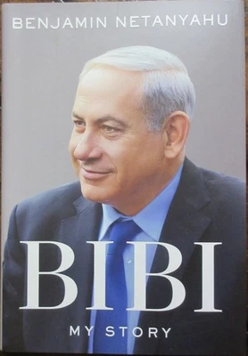 Benjamin Bibi Netanyahu Signed Book - Beckett BAS - Image 1 of 2