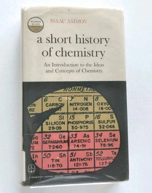 ISAAC ASIMOV A SHORT HISTORY OF CHEMISTRY Anchor 1965 HC First Edition 1st ExLib Foto 1 de 4