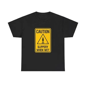Camiseta resbaladiza cuando está húmeda unisex camiseta de humor camiseta de humor - Imagen 1 de 55
