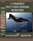 F 4 Phantom Ii Pilots Flight Operating Manual9781935700418 Free Shipping