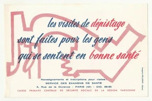 *** Les visites de dépistage pour les gens en bonne santé *** Buvard 21 x 13,5 - Imagen 1 de 2