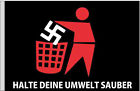 HALTE DEINE UMWELT SAUBER (GEGEN NAZIS) FLAGGE