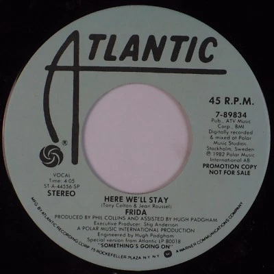 FRIDA: Here We’ll Stay ATLANTIC ABBA Phil Collins PROMO 7” 45 VG++ - Imagem 1 de 2