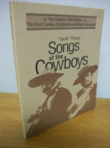 SONGS OF THE COWBOYS by N. Howard Thorp, 1989 - Picture 1 of 1