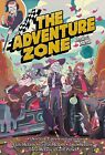 The Adventure Zone Book 3: Petals to the Metal - BRAND NEW!