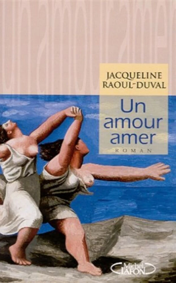 Un amour amer | Raoul-Duval Jacqueline | Très bon état - Photo 1/1