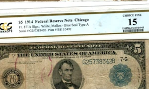 $5 (CHICAGO) 1914 "PCGS GRADED 15" (FEDERAL RESERVE) $5 (CHICAGO) CHOICE FINE 15 - Picture 1 of 3