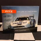 SIGNED JOHN FITZPATRICK FITZ MY LIFE AT THE WHEEL AUTOBIOGRAPHY BOOK PORSCHE 935
