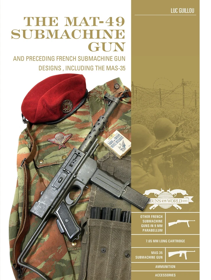 Classic Guns of the World: MAT-49 Submachine Gun by Luc Guillou Foto 1 de 1
