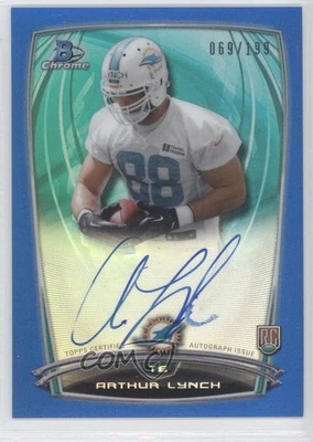 2014 Bowman Chrome Rookie Blue Refractor /199 Arthur Lynch #RCRA-AL Auto RC - Image 1 of 2