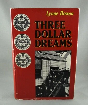 THREE DOLLAR DREAMS (1987) - RARE SIGNED 1st Ed. by Lynne Bowen (VG) hc/dj - Image 1 of 4