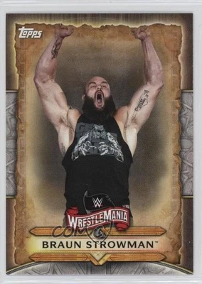 2020 Topps WWE Road to Wrestlemania Wrestlemania Roster Braun Strowman #WM-13 - Image 1 of 2