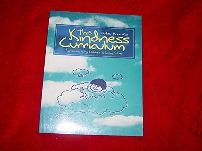The Kindness Curriculum: Introducin..., Rice, Judith An - Image 1 of 2