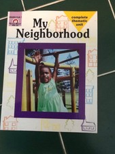 My Neighborhood Thematic Unit For Grades Prek-1