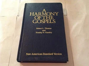 A Harmony of the Gospels: New American Standard Edition - Foto 1 di 1