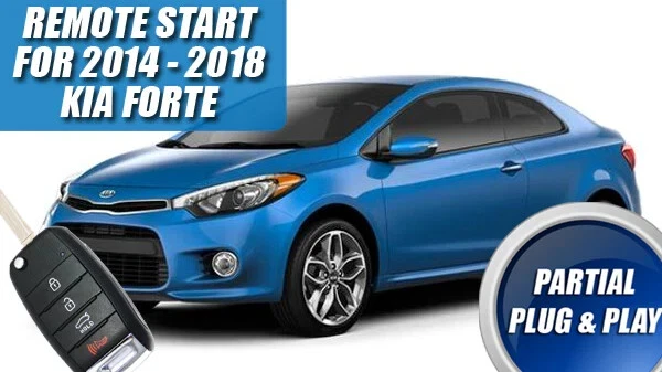 Fits: 2014 - 2018 Kia Forte KEY START REMOTE START PLUG & PLAY CAR STARTER - Image 1 of 1