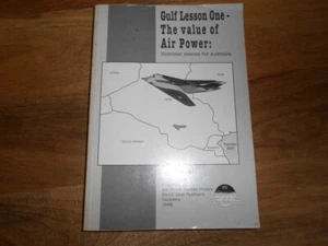Gulf Lesson One: The Value of Air Power Doctrinal Lessons for Australia G Waters - Picture 1 of 9