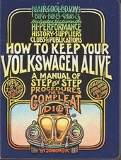 New listing
How To Keep Your Volkswagen Alive by John Muir Pb