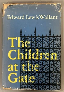 The Children at the Gate Edward Lewis Wallant 1st Edition 1964 HC/DJ - Imagen 1 de 8