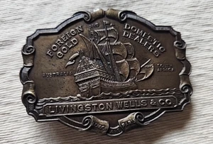 Livingston Wells Co. Belt Buckle Foreign Gold Domestic Dealers Sailing Ship - Picture 1 of 5