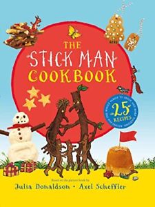 Stick Man Cookbook: 1, Donaldson, Julia
