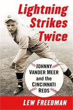 Blitzschläge zweimal: Johnny Vander Meer und die Cincinnati Reds (Taschenbuch o