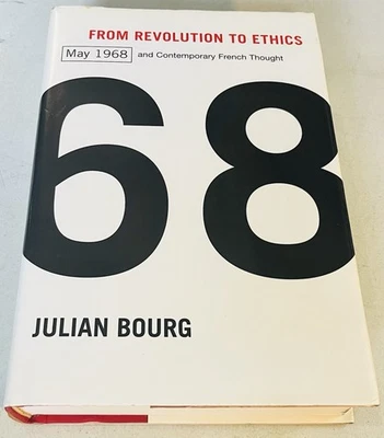 From Revolution to Ethics: May 1968 and Contemporary French Thought - Image 1 of 4