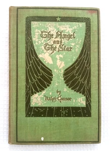 The Angel and The Star by Ralph Connor Nativity Story Illustrated 1908 HC - Picture 1 of 9