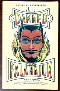 Damned, Trade PB, Chuck Palahniuk (Author of Fight Club) 2012, 10th Printing VG - Imagen 1 de 7