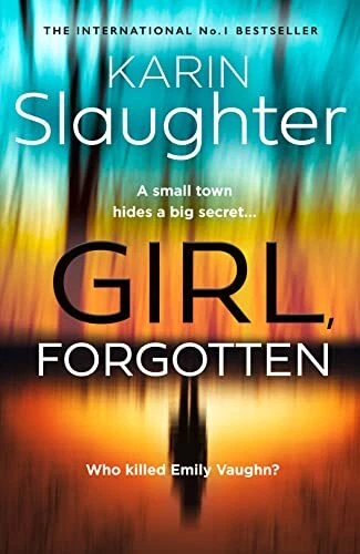 Girl, Forgotten: The gripping new latest 2022 crime suspense thriller from the  - Изображение 1 из 1