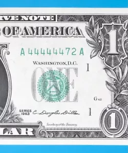 A 44444472 A : Leading Six 4 ‘s $1 One Dollar Bill 1963 Series ( 4 - 7 - 2 ) UNC - Picture 1 of 3