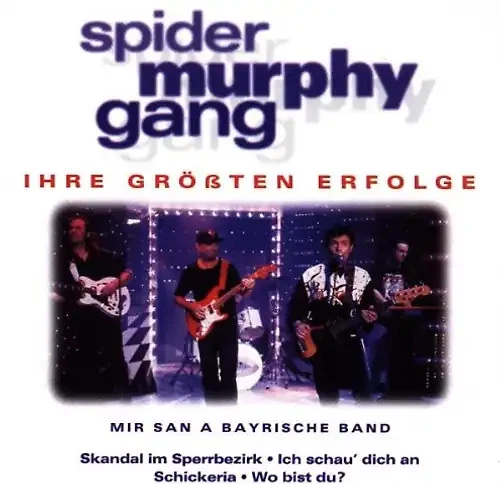 Spider Murphy Gang - Mir San a Bayrische Band - Bild 1 von 1