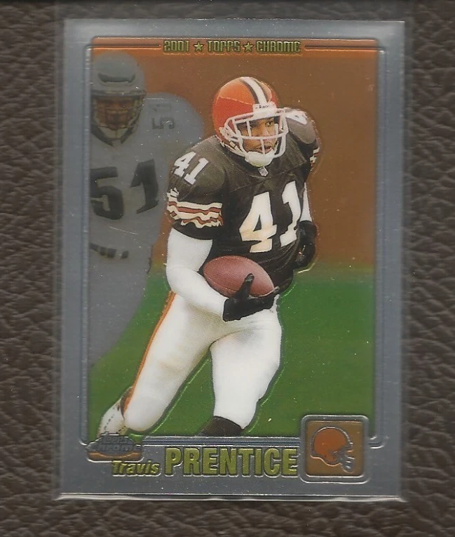 Travis Prentice 2001 Topps Chrome #160 Cleveland Browns - Image 1 of 1