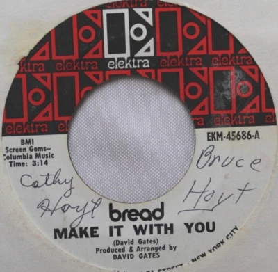 BREAD MAKE IT WITH YOU / WHY DO YOU KEEP ME WAITING 45 7" RECORD VG+ ELEKTRA - Image 1 of 4