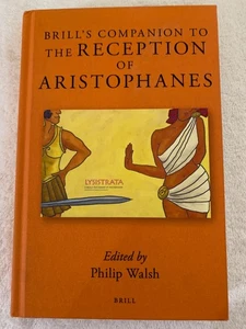 Brill's Companion To the Reception of Aristophanes 2016 HC Like New - Picture 1 of 13