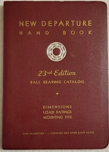 VINTAGE 1957 NEW DEPARTURE HAND BOOK VOL I EDITION BALL BEARING CATALOG - Picture 1 of 8