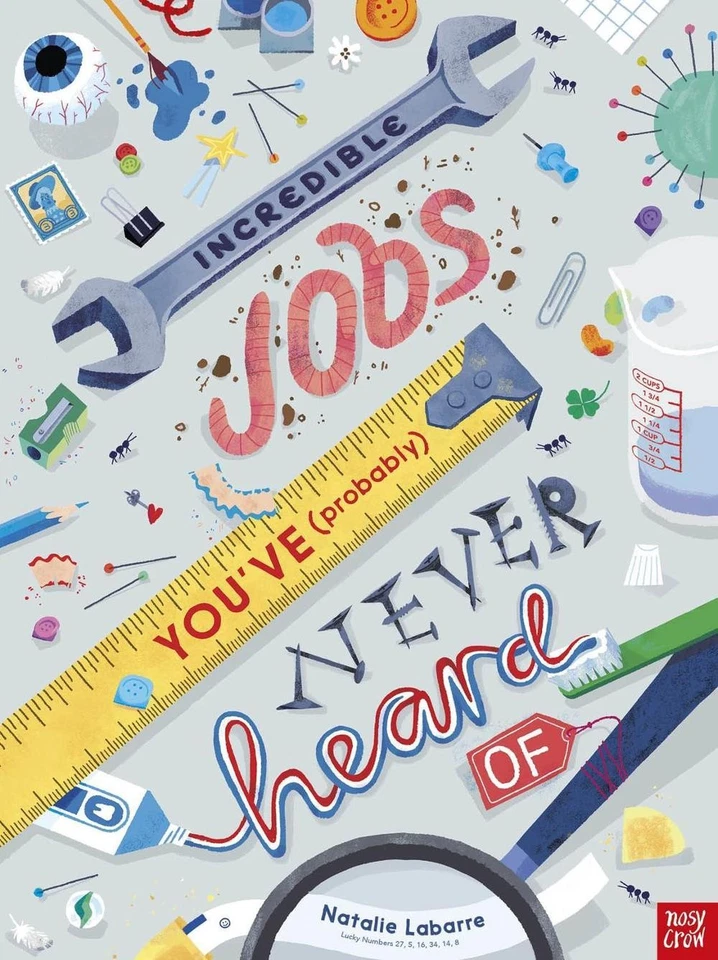 Incredible Jobs You've (Probably) Never Heard Of by Natalie Labarre Paperback Bo - Image 1 of 1