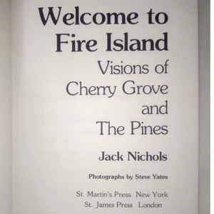 Welcome to Fire Island Visions of Cherry Grove and The Pines Jack Nichols 1976 - Bild 1 von 16