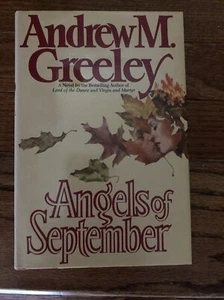Angels of September - Hardcover By Greeley, Andrew M - GOOD - Picture 1 of 1
